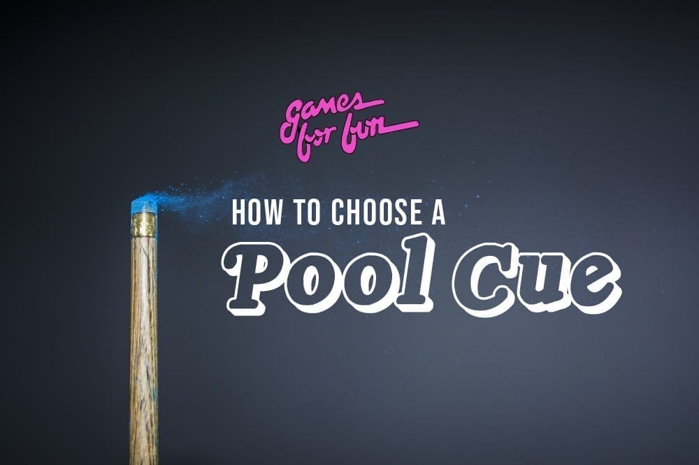 How to Choose a Pool Cue